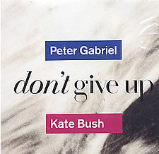 PETER GABRIEL & KATE BUSH "Don't Give Up"